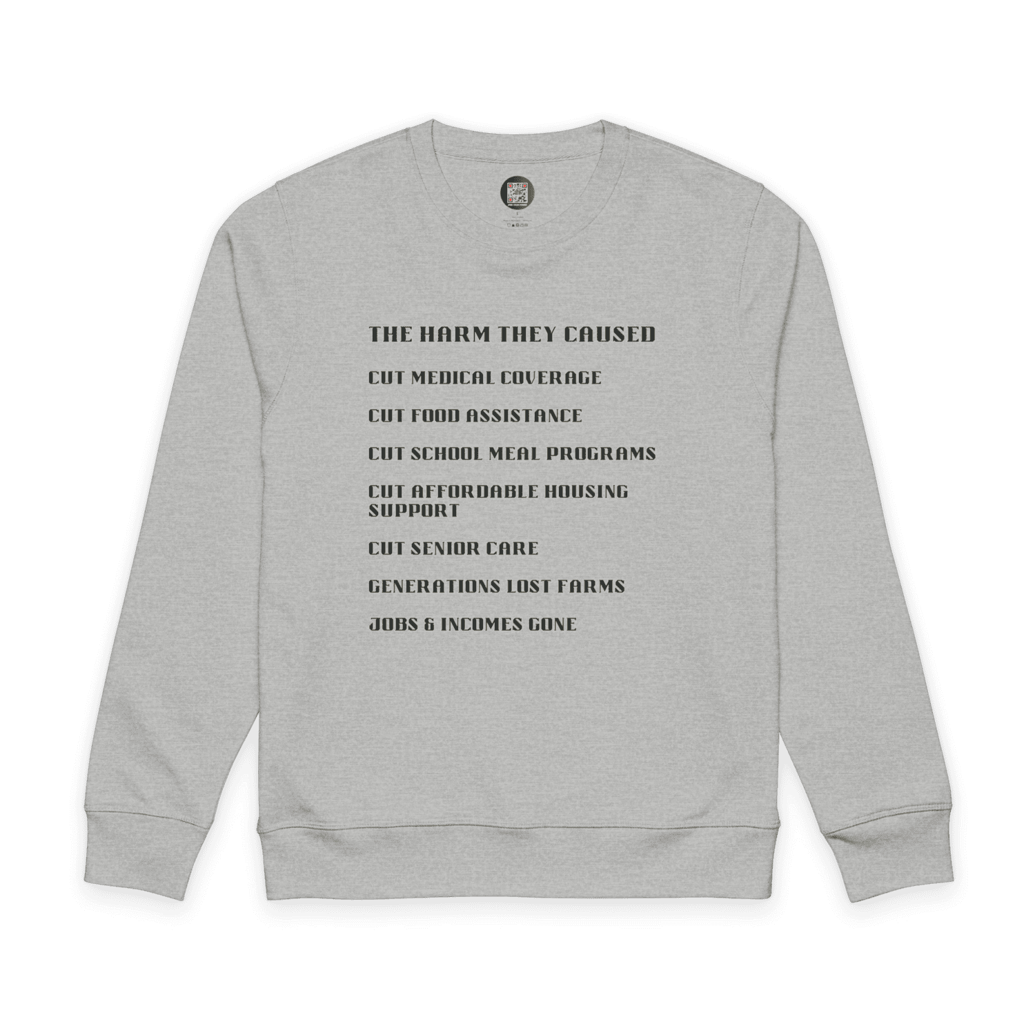 The Harm They Caused Premium Unisex Mid-Weight Crew