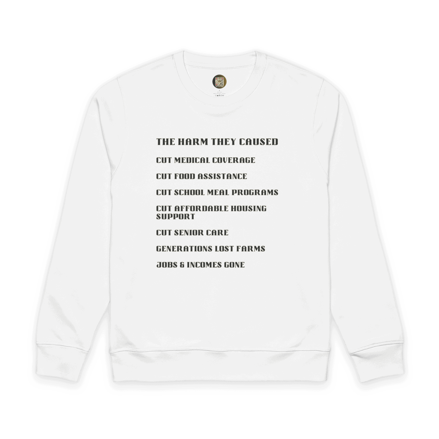 The Harm They Caused Premium Unisex Mid-Weight Crew White